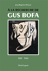 À la recherche de Gus Bofa 1883 - 1968
